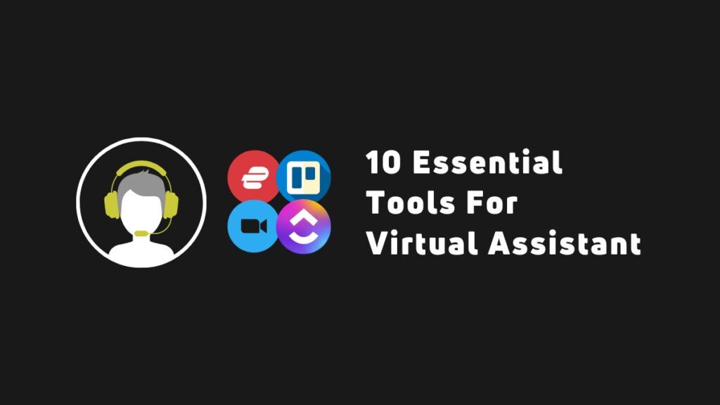 essential tools for virtual assistant